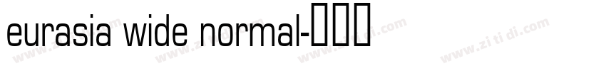 eurasia wide normal字体转换